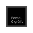 Ver imagem 1 de Quadro Quadrado Pense É Grátis 20x20cm:Madeira branca