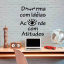 Ver imagem 2 de Adesivo Decorativo Durma Com Idéias, Acorde Com Atitudes