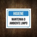 Ver imagem 1 de Placa de Aviso - Higiene Mantenha o Ambiente Limpo 27x35