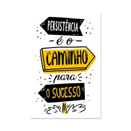 Placa Decorativa Frase Persistência - 1