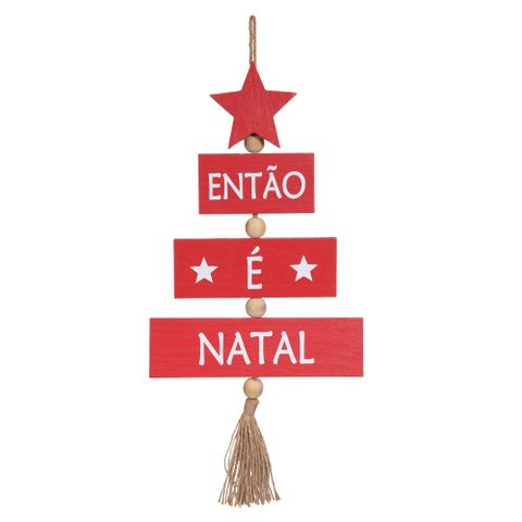 Placa Decorativa Então é Natal Vermelho 39x10 cm - D’Rossi Placa Então é Natal
