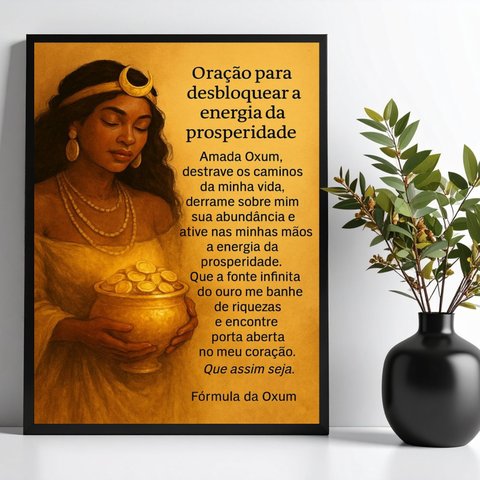 Quadro Oração Oxum - Prosperidade 33x24cm - com Vidro:moldura Branca