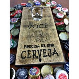 Abridor de Garrafa Parede Rústico - Você Precisa Uma Cerveja - 2