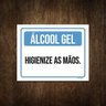 Placa Sinalização - Álcool Gel Higienize As Mãos 27X35 - 1