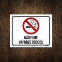 Ver imagem 1 de Placa Sinalização Não Fume Vapores Tóxicos 27x35