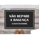 Ver imagem 1 de Tapete Capacho Decorativo Não Repare A Bagunça 60x40cm