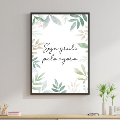 Quadro Seja Grato Pelo Agora - Folhas 24x18cm - com vidro:Madeira preta