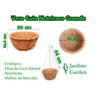 Kit Cuia Fibra Coco Natural Orquideas Jardim Suspenso 05 Und - 2