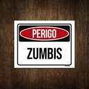Ver imagem 1 de Placa Decorativa - Perigo Zumbis 27X35