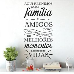 Adesivo Parede Aqui Reunimos Nossa Família E Amigos - 2
