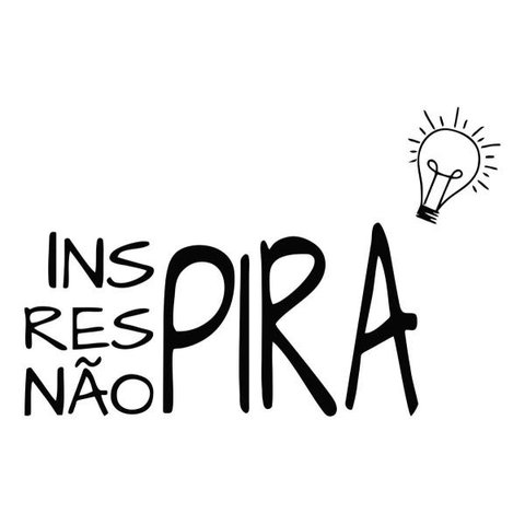 Adesivo De Parede Decorativo Inspira Respira Não Pira