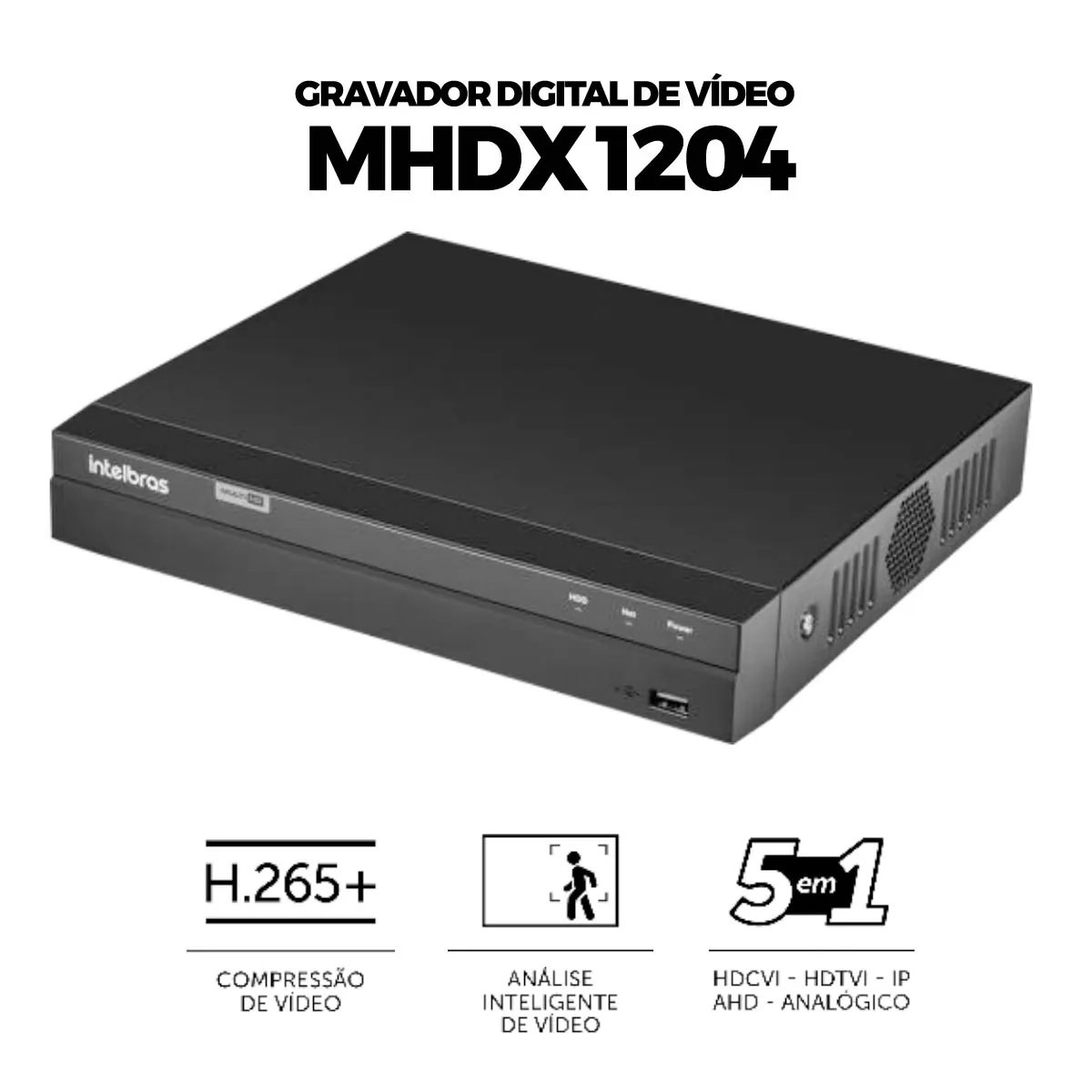 DVR Intelbras MHDX 1204 gravador digital de vídeo Multi Hd 4 canais 5 em 1 Com Detecção