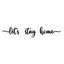 Ver imagem 1 de Let´s stay home 1,40x0,25m Lettering em Madeira MDF Apliques de Parede