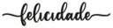Ver imagem 1 de Felicidade Lettering 43x10cm em Madeira MDF Apliques de Parede