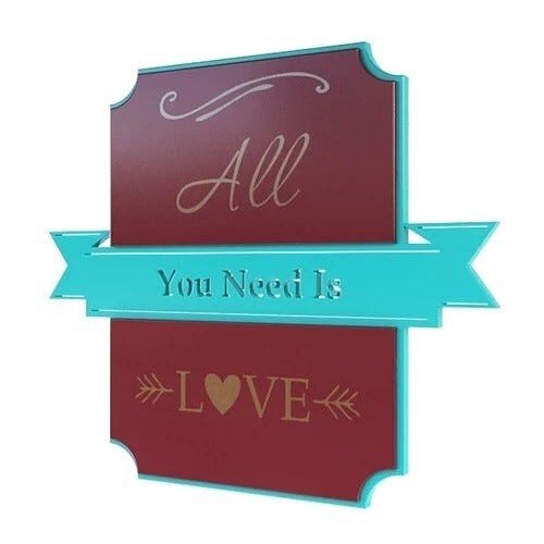 Placa |All You Need Is Love 3D Mdf - 33,4 X40 Cm - 1