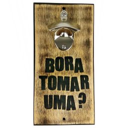 Abridor de Garrafa de Parede Rústico - Bora Tomar Uma 25x12 - 1