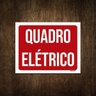 Placa de Sinalização - Aviso Quadro Elétrico 36x46 - 1