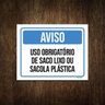 Placa Aviso Uso Obrigatório Saco Lixo Sacola Plástica 36X46 - 1
