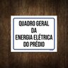 Placa de Sinalização - Quadro Geral Energia Elétrica 27x35 - 1