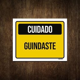 Placa De Sinalização - Cuidado Guindaste 27X35 - 1