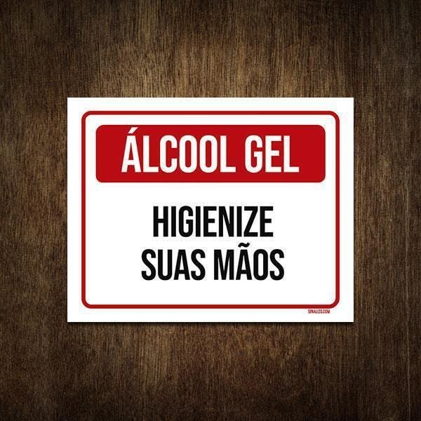 Placa De Sinalização - Álcool Gel Higienize Suas Mãos 27X35