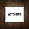Placa Ambiente Sinalização Setor Wc Feminino 36x46 - 1