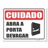 Placa De Sinalização Cuidado Ao Abrir Porta - Ps2Mm 30X40Cm - 1