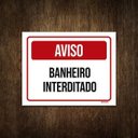 Ver imagem 1 de Placa De Sinalização - Aviso Banheiro Interditado 27X35