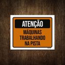 Ver imagem 1 de Placa de Sinalização - Atenção Máquinas Trabalhando 27x35