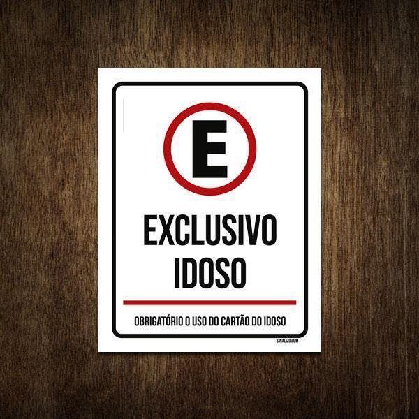 Placa Sinalização - Estacionamento Exclusivo Idoso 36X46 - 1