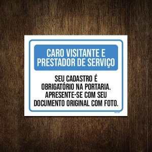 Placa Visitantes Prestadores Cadastro Obrigatório 27X35