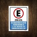 Ver imagem 1 de Placa Estacionamento Zona Azul Uso Obrigatório Cartão 36x46