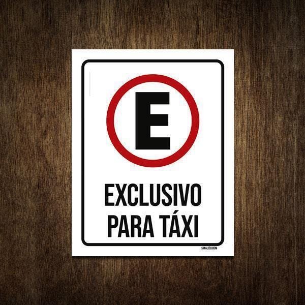 Placa De Sinalização - Estacionamento Exclusivo Taxi 36X46 - 1