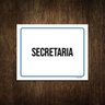 Placa Ambiente Sinalização Setor Secretaria 36x46 - 1