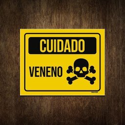 Placa de Sinalização Aviso Cuidado Veneno 27x35 - 1
