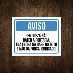 Placa Aviso Gentileza Não Bater A Porta 27X35 - 1