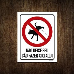 Placa Atenção Não Deixe Seu Cão Fazer Xixi Aqui V 27x35 - 1