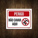 Ver imagem 1 de Placa de Sinalização - Perigo Não Cavar Aqui 27x35