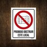 Placa de Sinalização - Proibido Obstruir Este Local 36x46 - 1
