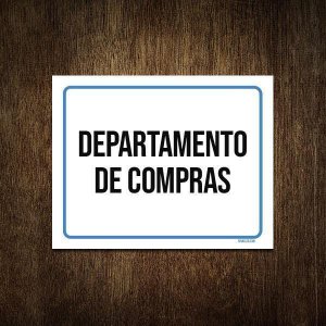 Placa Ambiente Sinalização Setor Departamento Compras 36X46