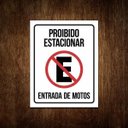 Ver imagem 1 de Placa Proibido Estacionar Entrada De Motos Sinalização 27X35