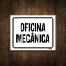 Placa de Sinalização - Oficina Mecânica 27x35 - 1