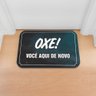 Tapete Decorativo Emborrachado Oxe Você Aqui De Novo - 60x40 cm - 1