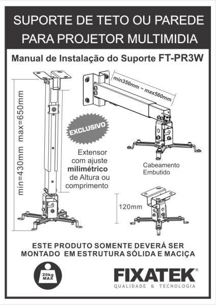 Suporte de Teto / Parede para Projetor Branco - Ft-Pr3W Fixatek - 3