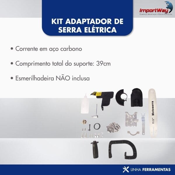 Kit Adaptador De Serra Elétrica Motosserra Moto Serra para Esmerilhadeira Lixadeira Importway - 3