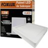 Painel Led Sobrepor Luz Branca (6500K) 12W Bivolt Aut Foxlux - 1