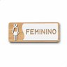 Placa para Banheiro Plaquinha Retangular Feminino Cor Branco - 1