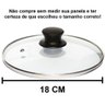 Tampa de Vidro Temperado Avulsa para Panela 18 Cm - 3