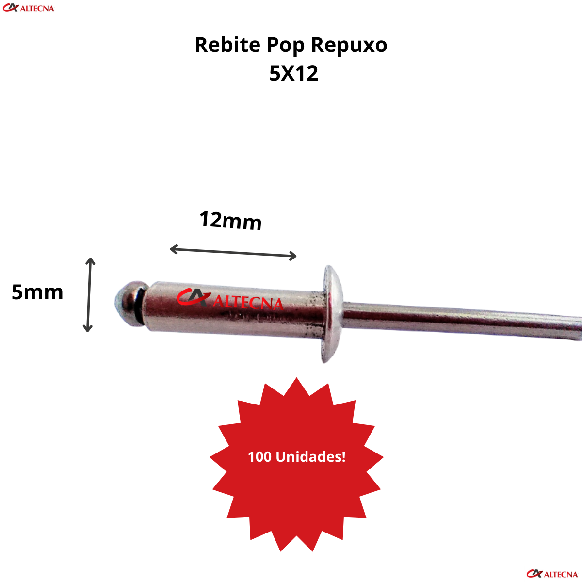 Rebite Pop Repuxo Alumínio 512 - 4,8X12,0mm Com 100 Unidades - 4