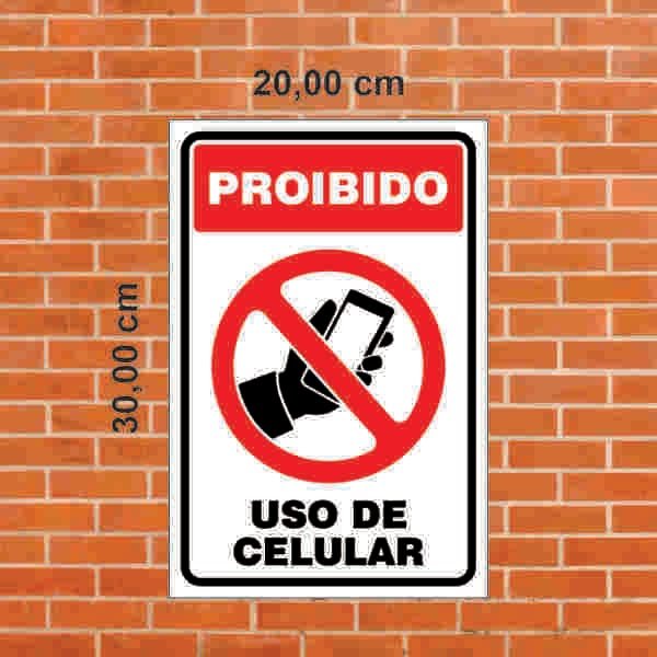 Placa Proibido Do Uso Celular 30x20 Madeiramadeira 8454